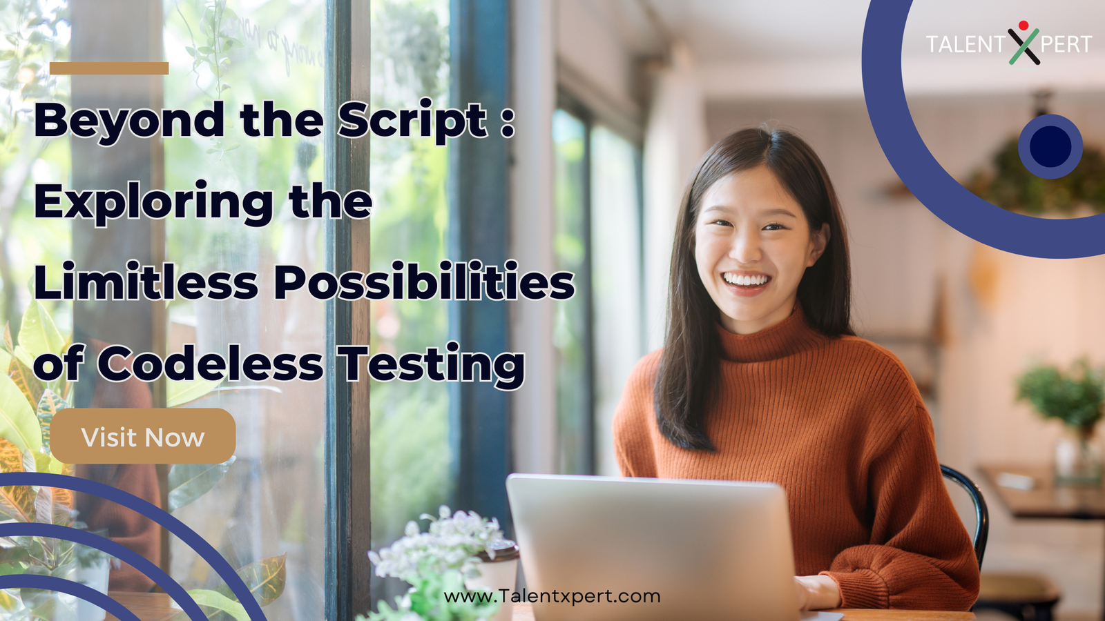 Codeless Testing Beyond the Script